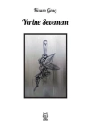 Yerine Sevemem