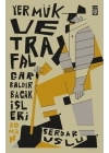 Yermük ve Trafalgar Baldır Bacak İşleri