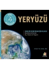 Yeryüzü Genç Bir Bilim İnsanı İçin Kılavuz