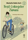 Yeşil Çekirgeler Zamanı