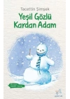 Yeşil Gözlü Kardan Adam
