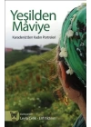 Yeşilden Maviye  Karadenizden Kadın Portreleri