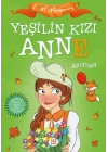 Yeşilin Kızı Anne 2 - Avonlea (Çocuklar İçin)