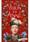 Yeşilin Kızı Anne 4 - Ciltsiz