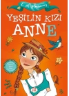 Yeşilin Kızı Anne (Çocuklar İçin)