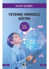 Yetenek Merkezli Eğitim