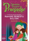 Yetimleri Seven Prenses Rahime Perestu Sultan