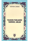 Yıldızın Parladığı Tarihsel Anlar