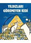 Yıldızları Göremeyen Kedi