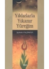 Yıldızlarla Yıkanır Yüreğim