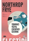 Yirminci Yüzyıl Edebiyatı Üzerine