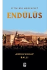 Yitik Bir Medeniyet Endülüs