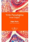 Yitik Paradigma: İnsan Doğası