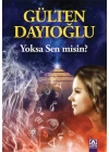 Yoksa Sen Misin?