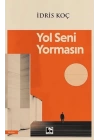 Yol Seni Yormasın