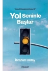 Yol Seninle Başlar