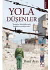 Yola Düşenler