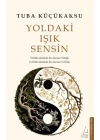 Yoldaki Işık Sensin