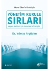 Yönetim Kurulu Sırları - Yaşam Kalitesi için Kurumsal Yönetişim