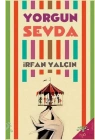 Yorgun Sevda