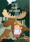 Yu ve İlginç Hayvanlar