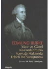 Yüce ve Güzel Kavramlarımızın Kaynağı Hakkında Felsefi Bir Soruşturma