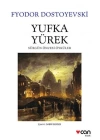 Yufka Yürek - Sürgün Öncesi Öyküler