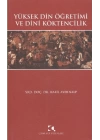 Yüksek Din Öğretimi ve Dini Köktencilik