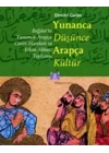 Yunanca Düşünce Arapça Kültür