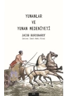 Yunanlar ve Yunan Medeniyeti