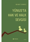 Yunusta Hak ve Halk Sevgisi