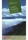Yurdu Teninde Duymak
