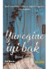 Yüreğine İyi Bak