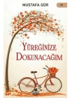 Yüreğinizle Dokuna
