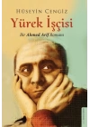 Yürek İşçisi - Bir Ahmed Arif Romanı