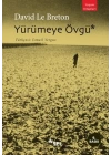 Yürümeye Övgü