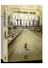 Yürüyen Ölüler - Ölüp Ölüp Dirileceksiniz