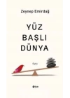 Yüz Başlı Dünya