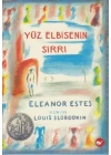 Yüz Elbisenin Sırrı