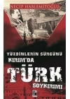 Yüzbinlerin Sürgünü Kırımda Türk Soykırımı