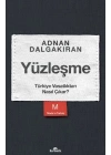Yüzleşme - Türkiye Vasatlıktan Nasıl Çıkar?