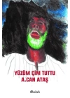 Yüzüm Çim Tuttu