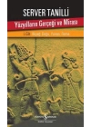 Yüzyılların Gerçeği ve Mirası 1. Cilt - İlkçağ: Doğu, Yunan, Roma