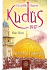 Yüzyıllık Hasret Kudüs 1917