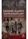 Zaferin Manevi Kahramanları