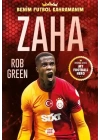Zaha - Benim Futbol Kahramanım