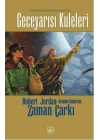 Zaman Çarkı 13: Geceyarısı Kuleleri (Ciltli)