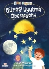 Zaman Gezginleri 2 - Güneşi Uyutma Operasyonu