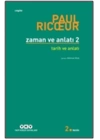 Zaman ve Anlatı: İki - Zaman ve Anlatı