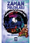 Zaman Yolcuları - Dede Korkut ve Yağmur Taşı
